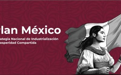 Plan México 2025: Nuevos estímulos fiscales para impulsar la inversión y el crecimiento económico